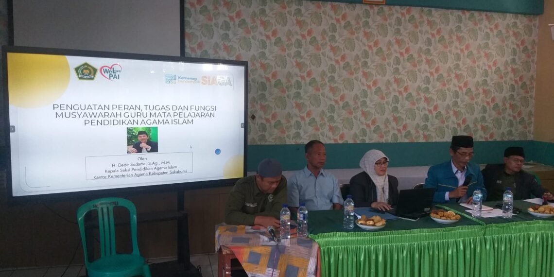 Kemenag Kabupaten Sukabumi Dorong Penguatan Peran, Tugas, dan Fungsi MGMP PAI